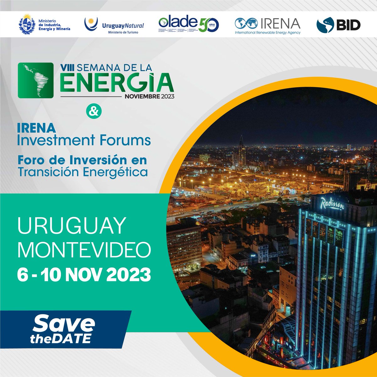 Uruguay_Natural's tweet image. 👉 Del 6 al 10 de noviembre en @RadissonMvd, se realiza la VIII Semana de la Energía y el I Foro Latinoamericano de Inversión, organizados por @MIEM_Uruguay, @el_BID y @OLADEORG. 

ℹ Más info: tinyurl.com/SemanaEnergia