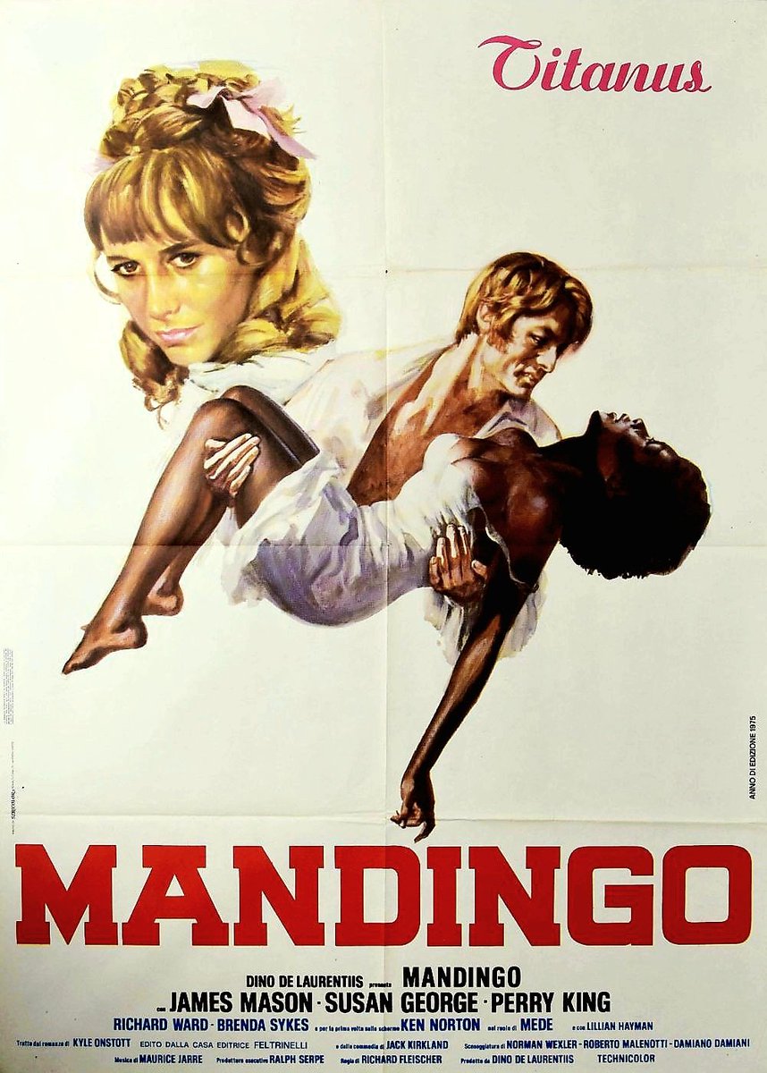 Italian movie poster for #Mandingo (1975 - Dir. #RichardFleischer) #JamesMason #SusanGeorge #PerryKing #KenNorton #RichardWard #BrendaSykes