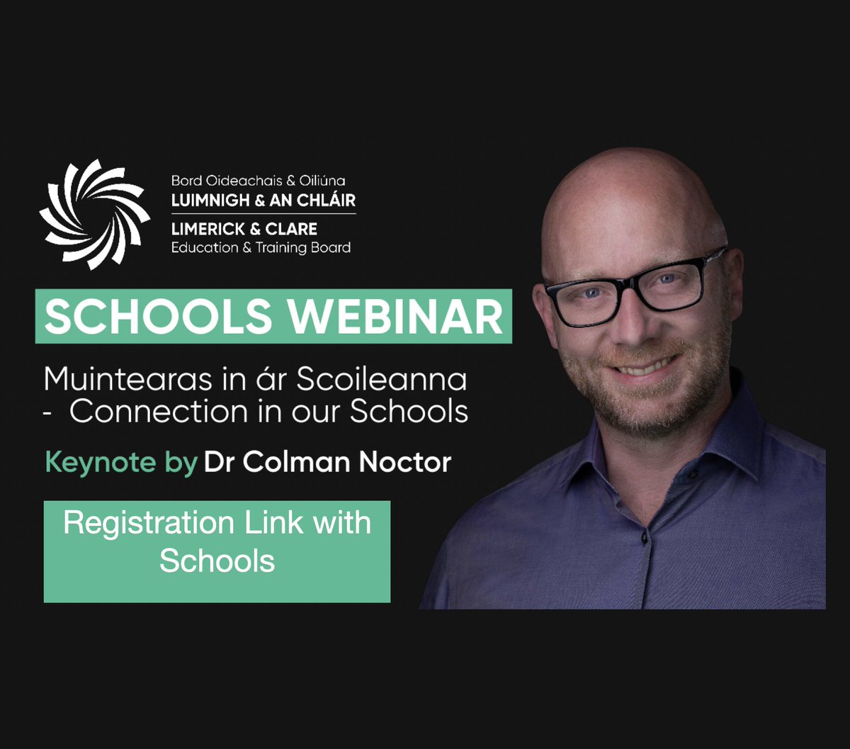 We are all looking forward to our etb-wide school webinar for all staff with the inspirational and world-class speaker @colnoc77 - Registration details with our Community National Schools, Community Colleges and Community Schools @LimClareETB