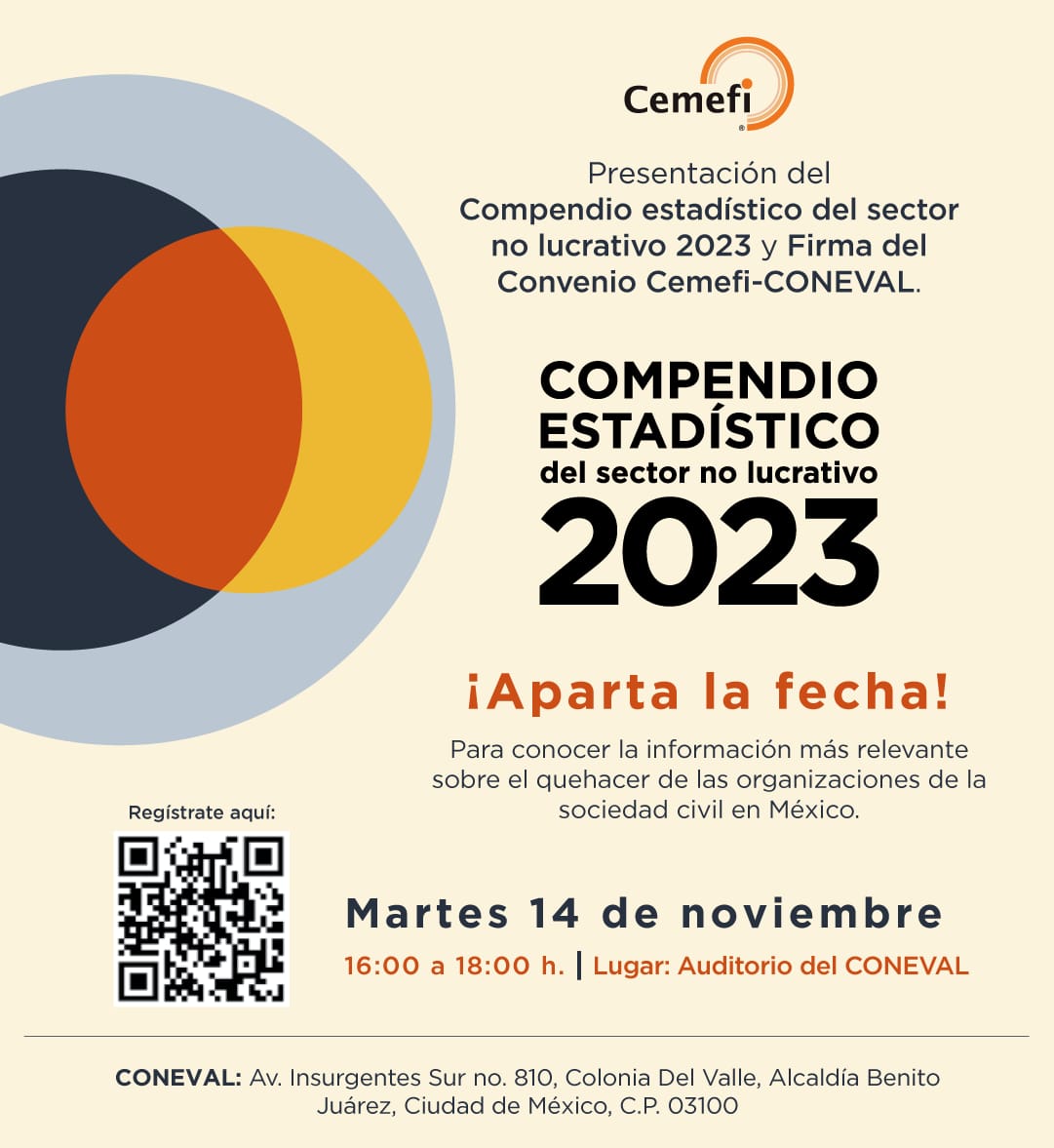 Cemefi's tweet photo. ⏺️ Conoce la información más relevante sobre el quehacer de las organizaciones de la sociedad civil en México. Te invitamos a la Presentación del #Compendio Estadístico del Sector no Lucrativo 2023.
🗓️ 14 de noviembre | ⏰ 16:00h | 📌 @coneval
✍️ Registro https://t.co/teKtKzsaST https://t.co/bse4me67O9