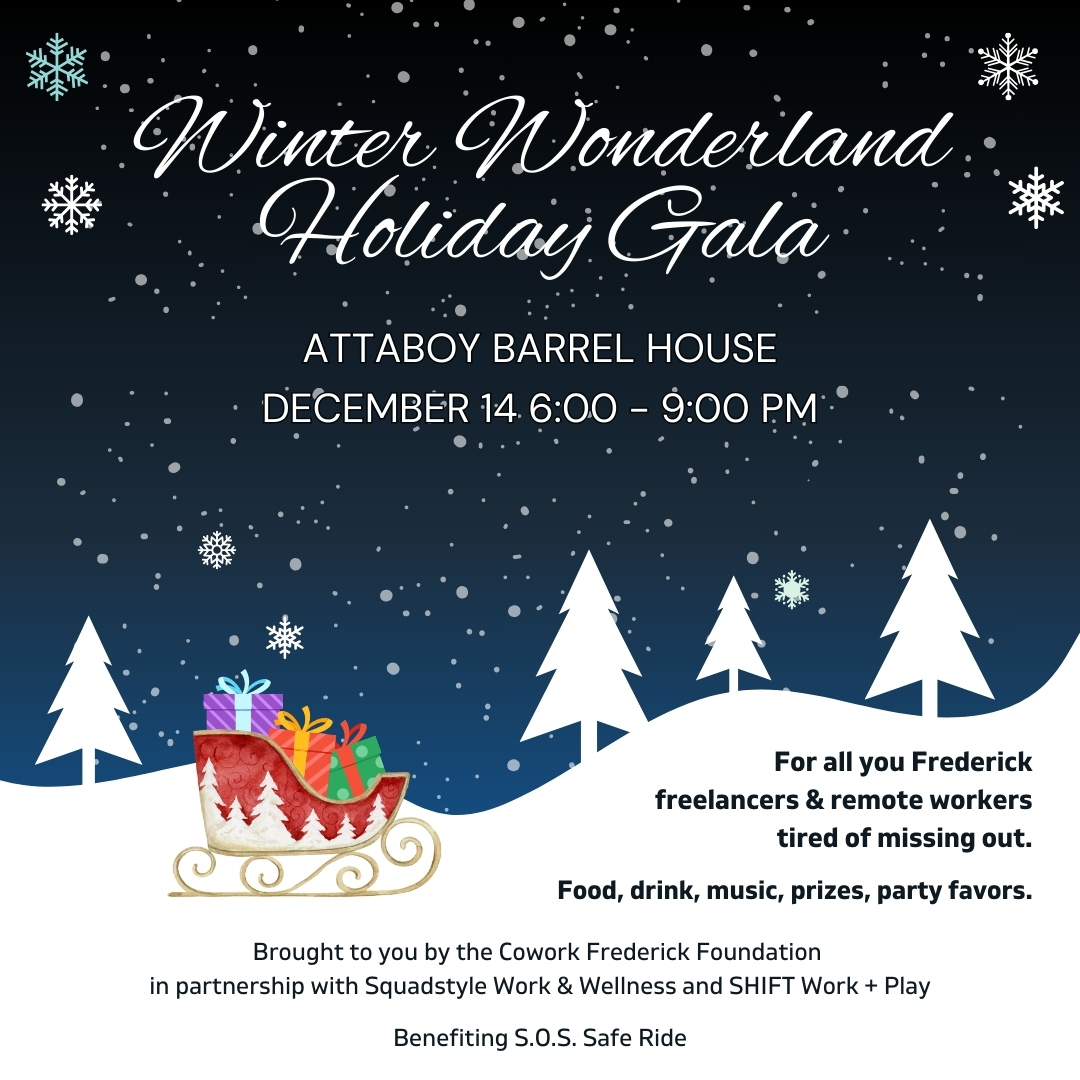 Last chance to get the best ticket for the Winter Wonderland Holiday Gala! - Drink ticket - $10 early bird discount - Free raffle ticket to win prizes ($100 - $300 value) - Chance to win 2 months of coworking Get your ticket(s) by tomorrow (Nov 8) coworkfrederickfoundation.org/holiday-party-…