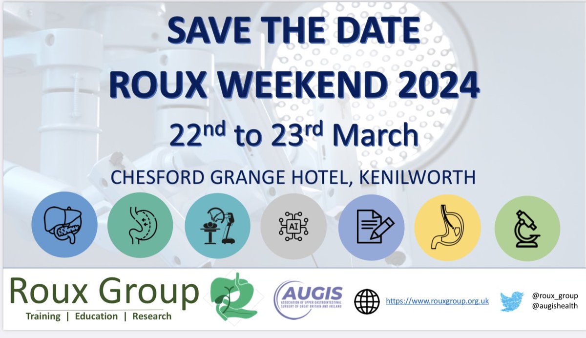 📢 ROUX WEEKEND 2024 SAVE THE DATE ! 🗓 The Roux Weekend is back on the 22nd to 23rd March 2024 at Chesford Grange Hotel, Kenilworth! We have an excellent Scientific Programme lined up as well as a FELLOWSHIP ROADSHOW. Get your study leave requests in ASAP! ⤵️ @Augishealth