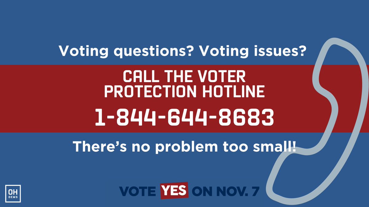 If you experience any issues when you try to vote, call the Voter Protection Hotline:
