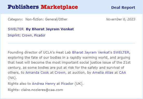 Bharat Venkat (@bhar_venkat) on Twitter photo Possibly the most amazing news of my life: I'm writing a book on extreme heat for <a href="/CrownPublishing/">Crown Publishing</a> in the US and <a href="/picadorbooks/">Picador Books</a> in the UK. SWELTER is about thermal inequality, the history of heat, and the fate of our bodies in a swiftly warming world. Possibly the most amazing news of my life: I'm writing a book on extreme heat for <a href="/CrownPublishing/">Crown Publishing</a> in the US and <a href="/picadorbooks/">Picador Books</a> in the UK. SWELTER is about thermal inequality, the history of heat, and the fate of our bodies in a swiftly warming world.
