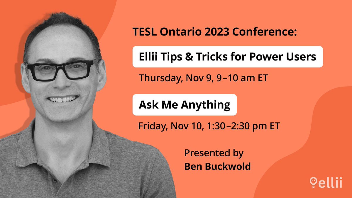 ElliiLearning's tweet photo. Ellii is a proud Keynote Sponsor and Networking Sponsor at TESL ON 2023. Join Ellii's CEO and Founder, Ben Buckwold, on November 9 &amp; 10 for two information-packed sessions about Ellii. @TESLOntario

#ELL #ELT #Ellii #TESLON2023 https://t.co/9Ac08j8l0y