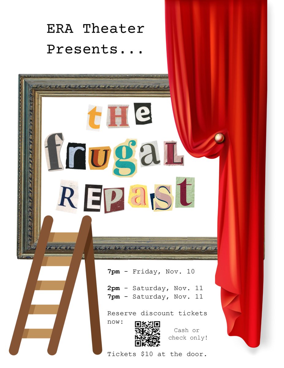 Eagle Ridge Academy's production of "The Frugal Repast"​ by Ron Hirsen, directed by Betsy Bixby, will take place in the auditorium this Friday and Saturday. Tomorrow, November 8, is the last day you can preorder tickets at a discounted price of $8: forms.gle/3EnXJiQYCCqbwX….
