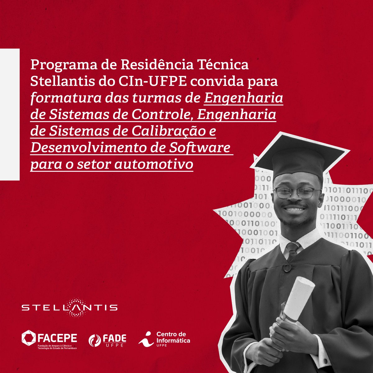 Dia 08/11 às 16h, Stellantis, UFPE e Facepe formam primeira e segunda turma do Programa de Residência Tecnológica, em Pernambuco.

A formatura será transmitida pelo Youtube: youtube.com/watch?v=Y99SCF…

#CInUFPE