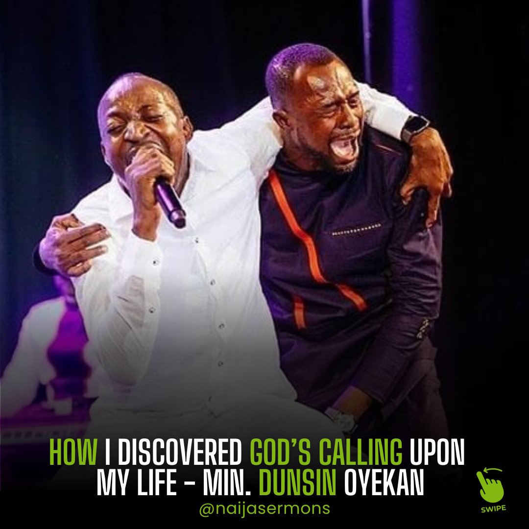 'How I Discovered God's Calling Upon My Life' - Min. Dunsin Oyekan A thread 🧵 #naijasermons #dunsinoyekan