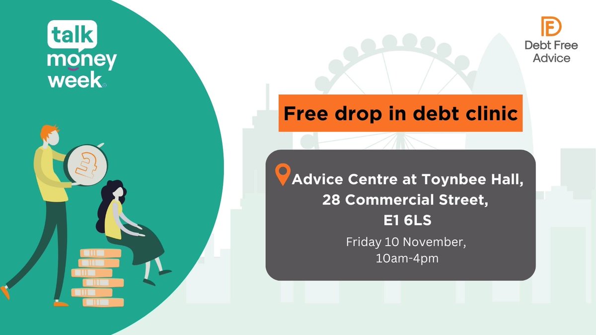 🚨 Need a money check up? Pop in to our drop in debt clinic @ToynbeeHall on Friday 10 Nov 10am-4pm. 💷📝

You can tell us about all your money worries, we’re here to support you. 🙏

@TowerHamletsNow
#TalkMoneyWeek #DebtAdvice #CostOfLiving