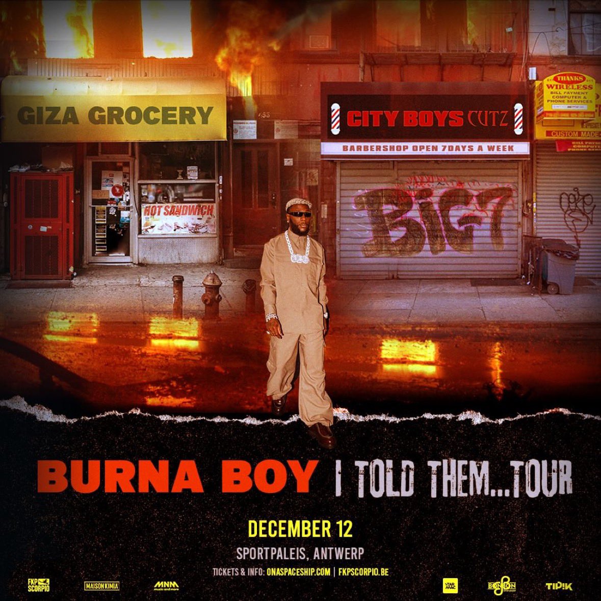 Burna Boy: I Told Them Tour Tue, 12 Dec 2023 Sportpaleis Antwerpen, Belgium 🇧🇪 Tkts : Onapsaceship.com #ITOLDTHEM #ITOLDTHEMTOUR