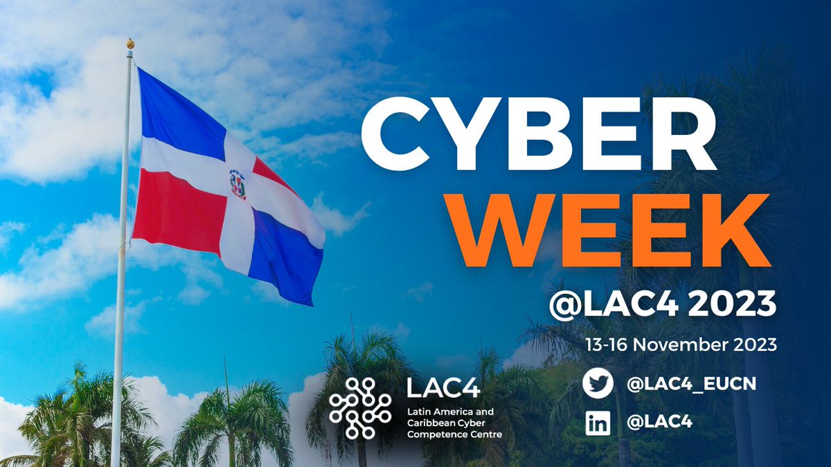 eucybernet's tweet photo. Next week, @eucybernet through the @LAC4_EUCN will organise the CyberWeek @LAC4 2023 event in Santo Domingo, Dominican Republic, focusing on CSIRT Technical and Operational Development for the Latin America and the Caribbean region - https://t.co/uM41EiW0Sn
#cybersecurity #EU_FPI https://t.co/62QumK58eB