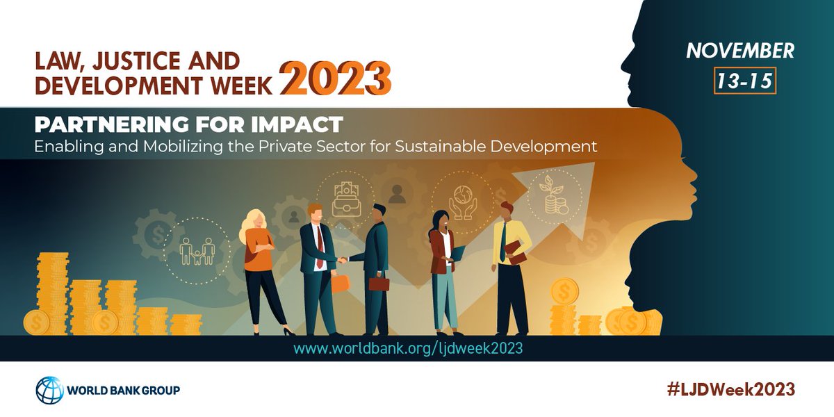 WorldBank's tweet image. .@WorldBank is convening its annual Law, Justice and Development Week 2023 on Nov 13-15 in Washington, DC. #LJDWeek2023 is the world’s largest gathering of development professionals focusing on the role of law in international development. 

Full agenda: wrld.bg/K6pn50Q56GS