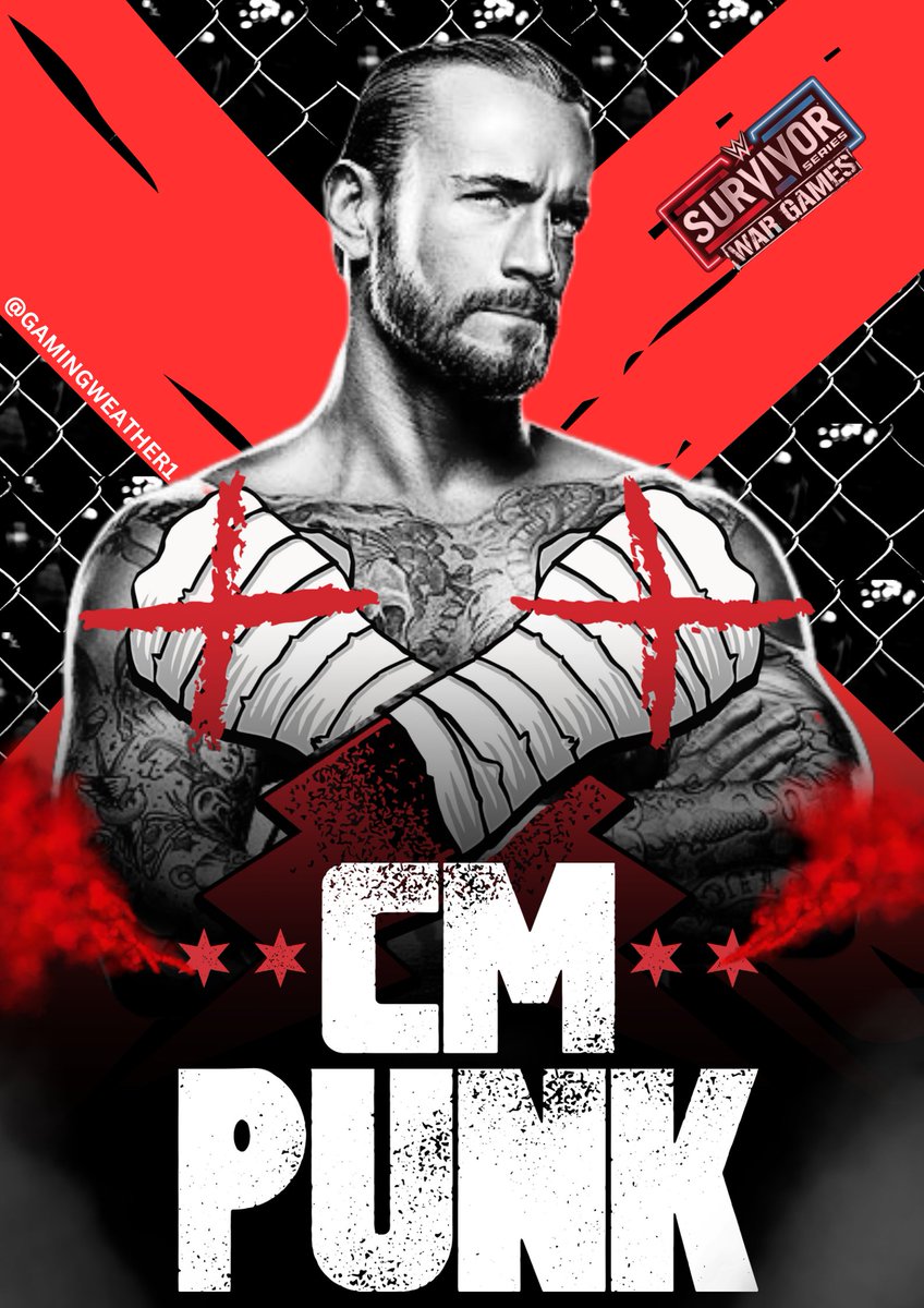 CloudWrestling's tweet image. This Is Requested By My Friend @ClosingEpic Here is Your CM PUNK POSTER For #SurvivorSeries Brother I Hope You Like it #CMPunk  #WWERaw #WWE2K24 #WWE #WWESMACKDOWN
