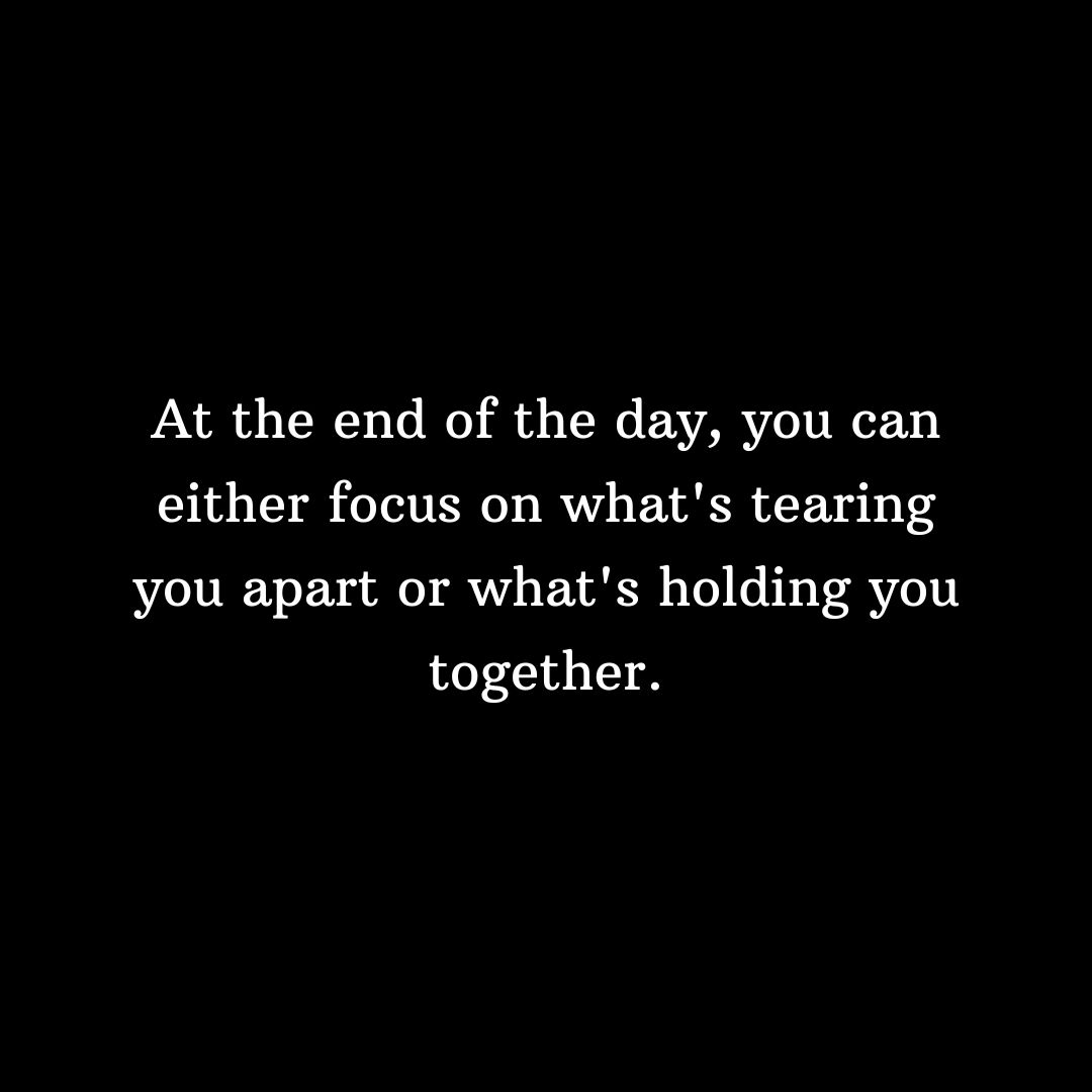 Be grateful for what you have.