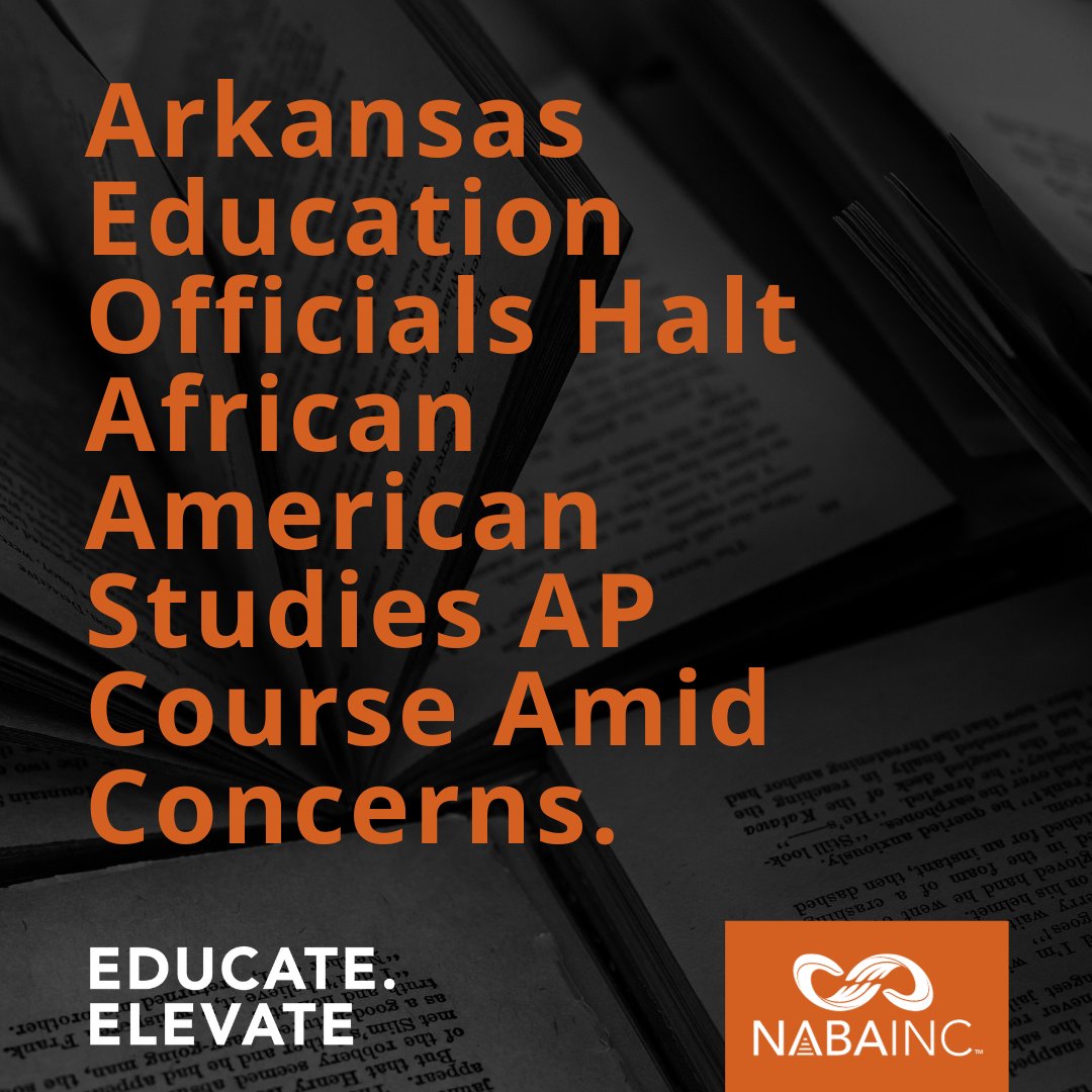 ElevateNABA's tweet photo. Arkansas blocks African American Studies AP course citing concerns about curriculum and potential indoctrination. See what laws could be prompting this action at https://t.co/XSlb6YyAH6. 

Read more: https://t.co/DqrTSgfEa3 https://t.co/0QucljPQ2u