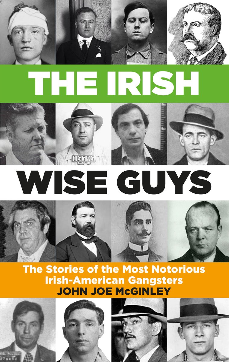 Irish Wise Guys, the tales of 17 men who turned to crime and helped create the Irish mob in America.  #irishwiseguys glassaghpublishing.ie/irish-wise-guys or on  amazon.co.uk/Irish-Wise-Guy…