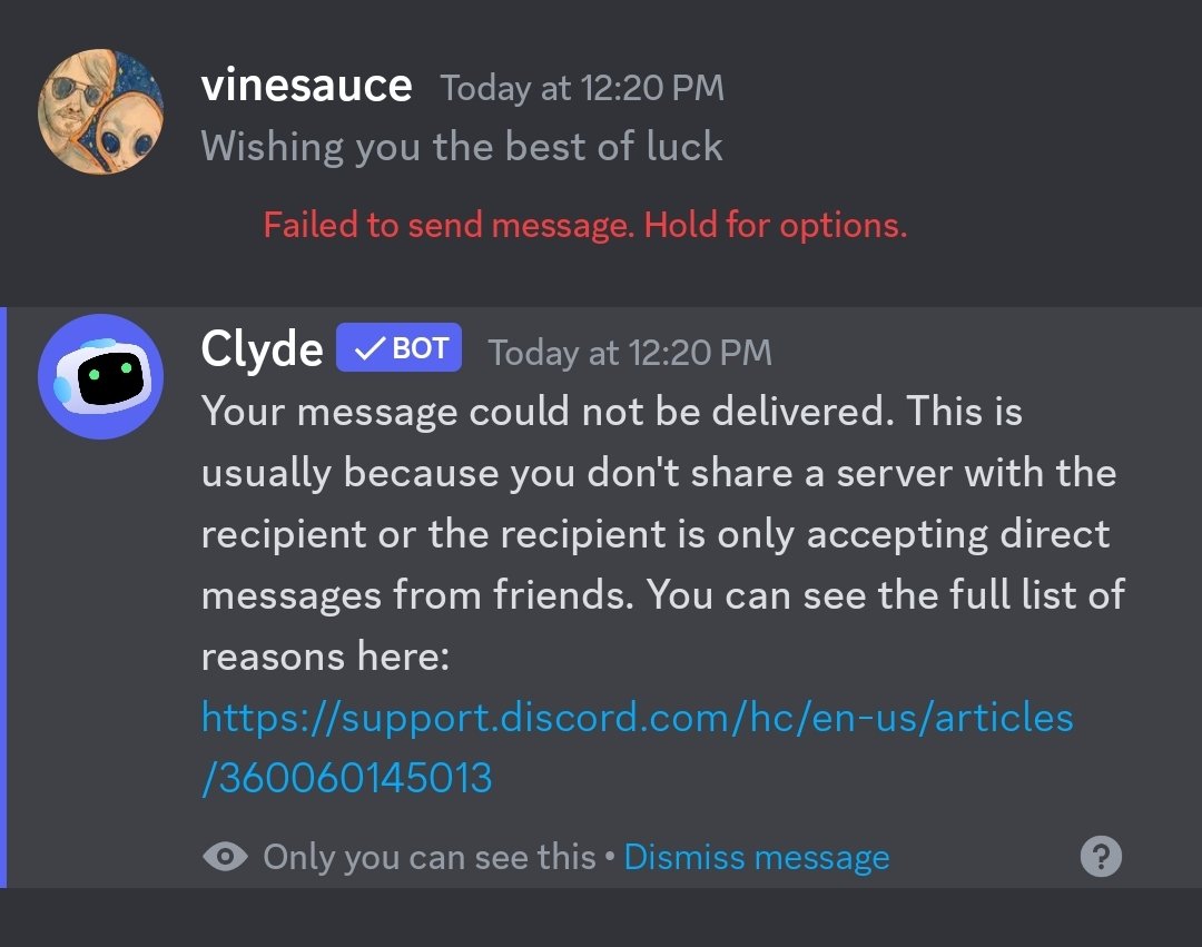 I think I just got threatened with friendship by a discord impersonator.