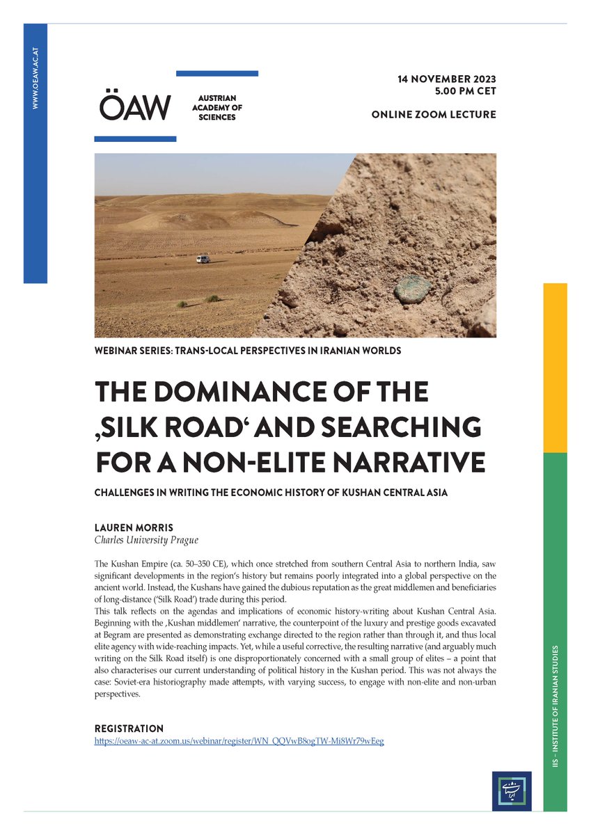 ifi_oeaw (@iranshenasi) on Twitter photo Lauren Morris <a href="/laurenbc/">Lauren Morris</a> opens our new webinar series Trans-local perspectives in Iranian worlds with an online talk on the Economic History of Kushan Central Asia
🗓️ Tue 14 Nov 23 ⏰17:00 (5 pm) CET
Info and registration: oeaw.ac.at/ifi/veranstalt… Lauren Morris <a href="/laurenbc/">Lauren Morris</a> opens our new webinar series Trans-local perspectives in Iranian worlds with an online talk on the Economic History of Kushan Central Asia
🗓️ Tue 14 Nov 23 ⏰17:00 (5 pm) CET
Info and registration: oeaw.ac.at/ifi/veranstalt…