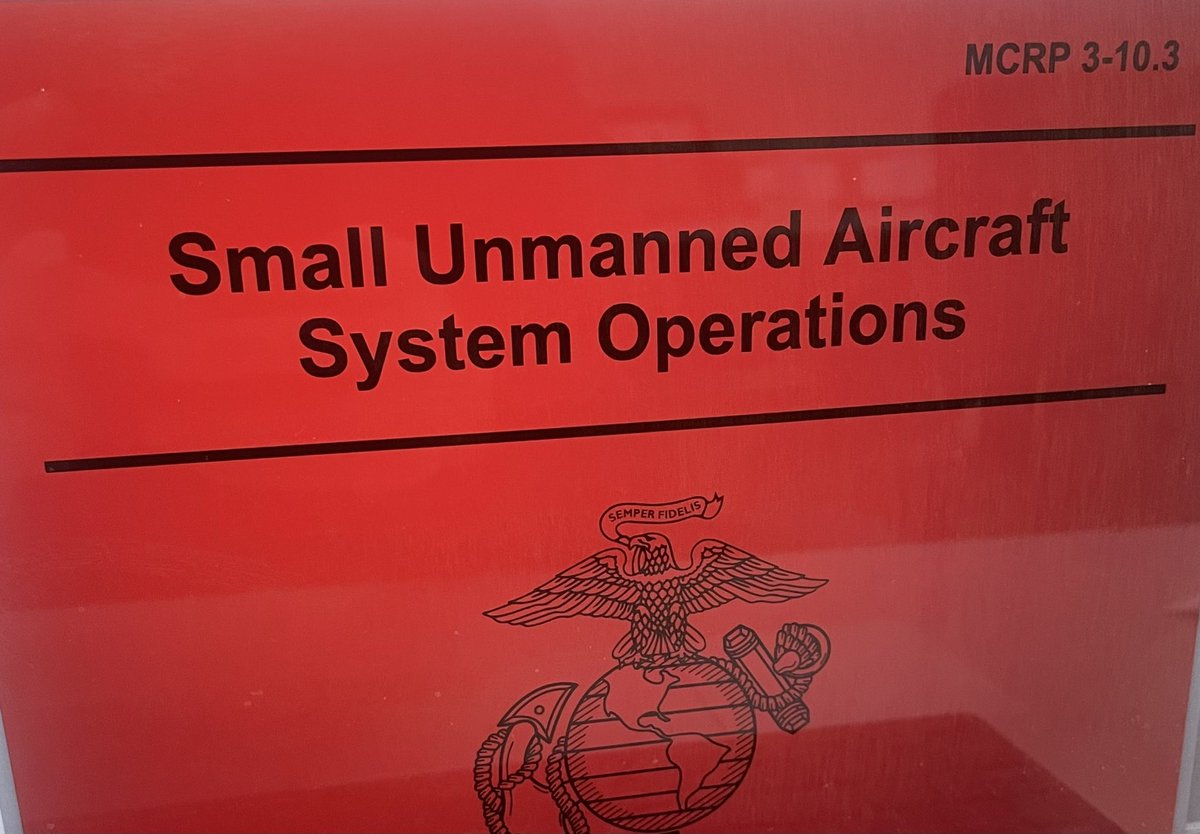The new MCRP 3-10.3 Small Unmanned Aircraft System Operations is available.

-The crew that put this document together did an outstanding job. However, it is by no means complete and requires refinement by those working on integrating these capabilities across the entire MAGTF.