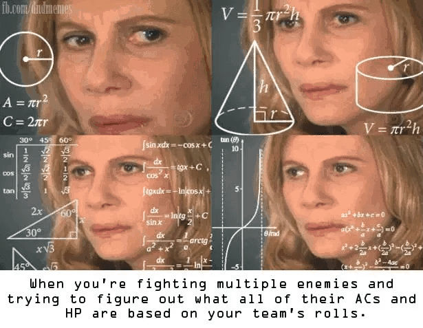 ac10shirts's tweet photo. And then figure out where best to allocate your attacks from biggest to smallest threat...or smallest to biggest so you don't get overwhelmed...or some mix of those...My brain hurts
#Humor #Gamer #Nerd#SmallBusiness #ArmorClass10 #AC10 #DungeonsAndDragons #DnD #Math #Strategy https://t.co/3SMOFrgwAe