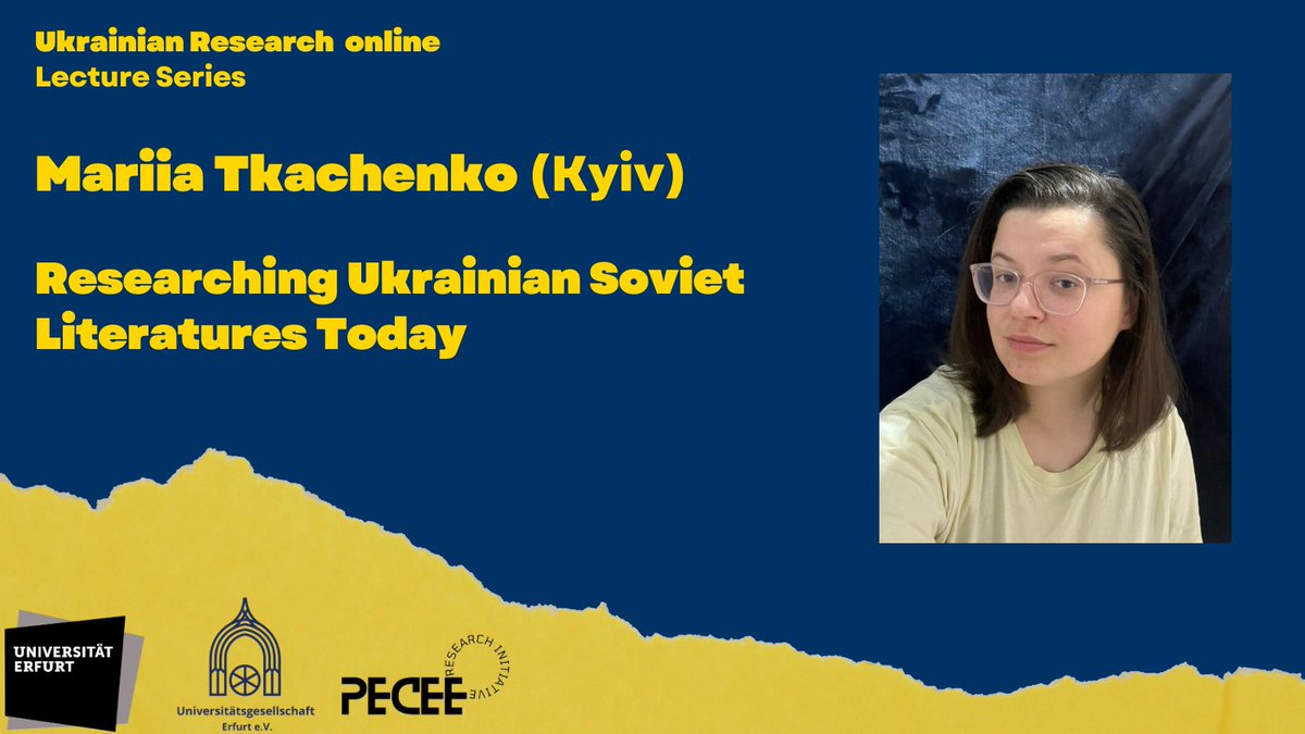 Ukrainian Research Online continues! 9.11.2023, 18:00 CET: Mariia Tkachenko (Kyiv), Researching Ukrainian Soviet Literatures Today. URL: youtube.com/watch?v=7-XU2V…