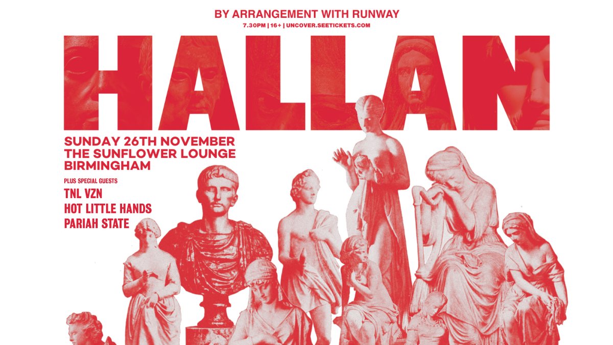LINE UP ANNOUNCEMENT 💙

TNL VZN, Hot Little Hands and Pariah State join the bill when Hallan headline <a href="/Sunflowerlounge/">The Sunflower Lounge</a> on Sunday, 26th November 💥

Tickets on sale now: bit.ly/47gcYAu