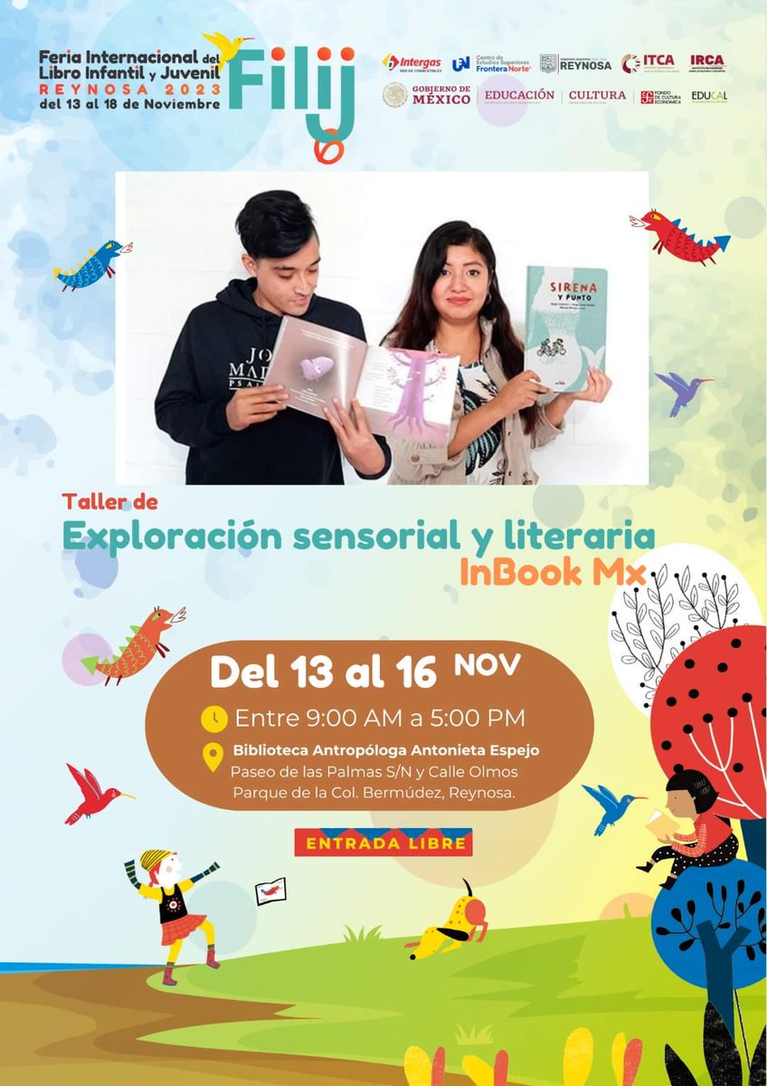 🗣️📚📝 Taller de Exploración Sensorial y Literaria por InBook MX.
#FILIJReynosa6 #FILIJReynosa #FILIJ #Reynosa #Taller #InBookMx