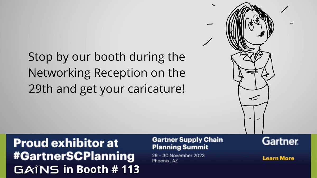 Swing by Booth 113 during the networking Reception at #GartnerSCPlanning for a chat with our GAINS experts! Explore our innovative solutions and snag a custom caricature while you're there. #supplychain #supplychainplanning