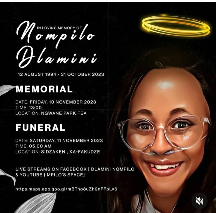 jozitube's tweet photo. Nompilo Dlamini will be laid to rest on Saturday 11 November 2023
Memorial servive will be Friday 10 November 2023 at 13H00
Mac G Dr Matthew Pearl Thusi Bushiri Wandi Mshololo Ndlondlo #SenzoMeyiwaTrial
#RIPMpilo https://t.co/cRWerMbaBg