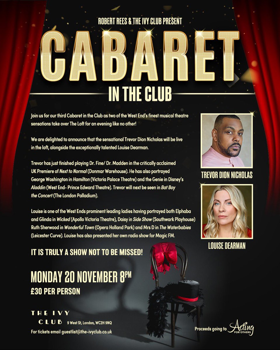 20th of November 8PM The Ivy Club London CABARET IN THE CLUB Louise Dearman and I 🎙️🎶 To purchase tickets contact: 📧 guestlist@the-ivyclub.co.uk 📱 020 7557 6095 Proceeds going to @ActingforOthers