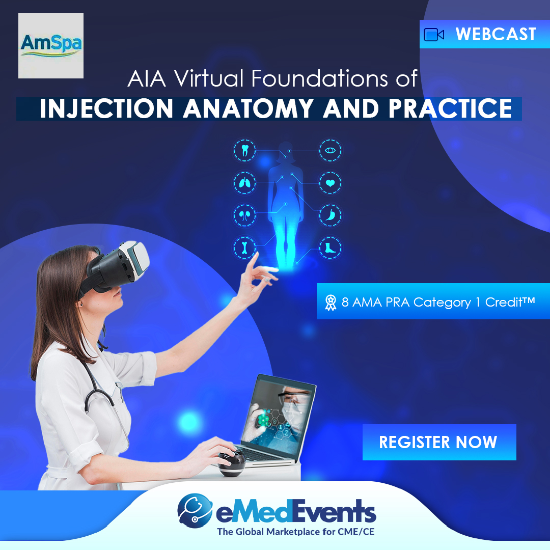 eMedEvents's tweet photo. Join us for the AIA Virtual: Foundations of Injection Anatomy and Practice, a cutting-edge online CME course, and webcast that's set to revolutionize the way you approach injections.
Register Now: https://t.co/gpjQL6o8lT
#Amspa #Physician #Nursing #CME #CE #meded #eMedEvents https://t.co/2OFRGeq6cX