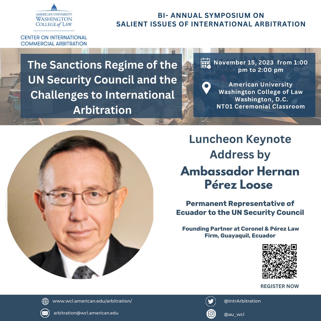 Join us for the Luncheon Keynote Address on November 15, 2023 at 1:00 pm that will be delivered by Ambassador Hernan Pérez Loose! 

Register here: app.registrationguru.net/#!/portal?even…

#internationalarbitration #internationallaw