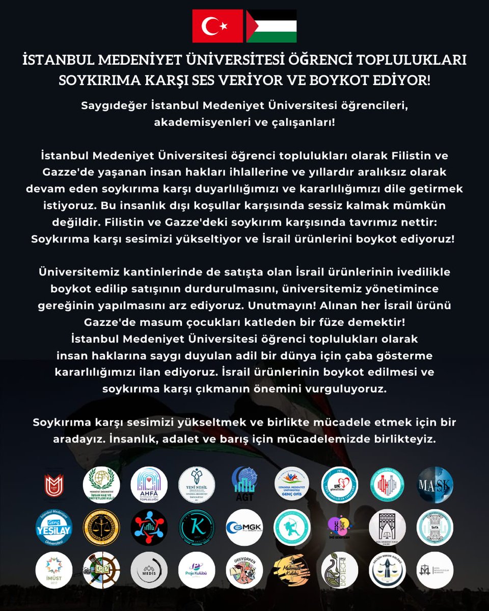 imuilmet's tweet photo. İstanbul Medeniyet Üniversitesi Öğrenci Toplulukları Soykırıma Karşı Ses Veriyor ve Boykot Ediyor! 
#medeniyetboykotistiyor

@gulfettincelik @istmedeniyet @ekremtak @yasarbulbul10 @medeniyetliler https://t.co/9qAUuxjWTM