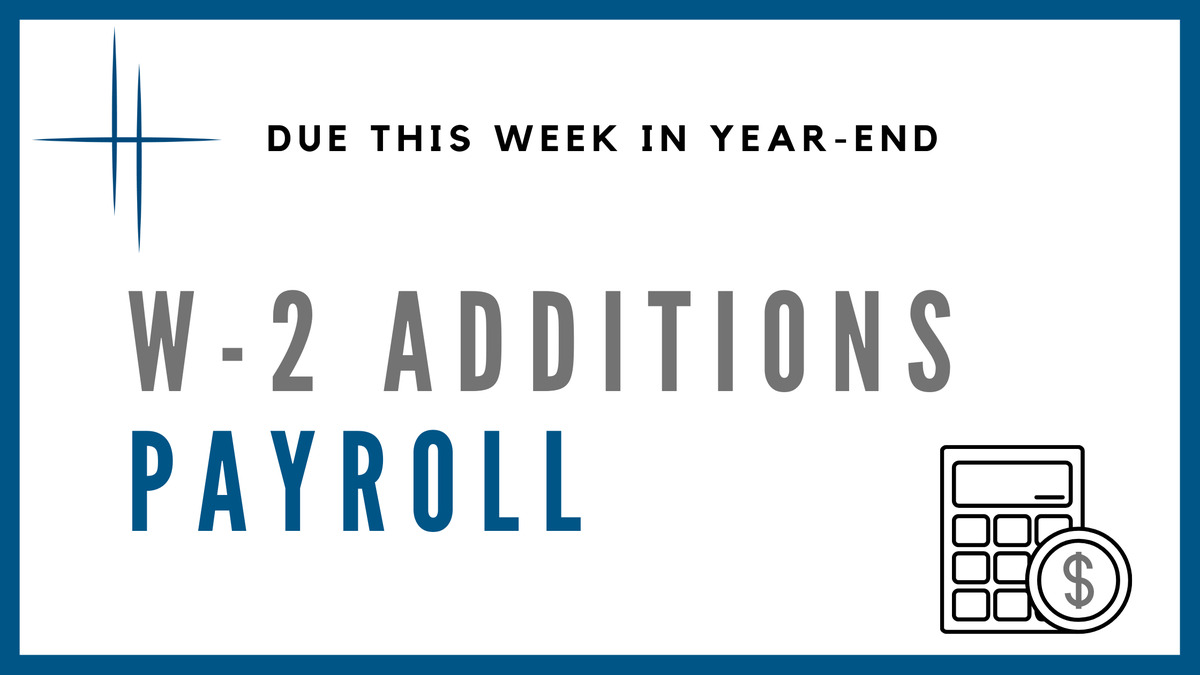 MMSMidwest's tweet photo. Year-End is here! For our Payroll Clients: your additions to W-2 forms are due on Monday! And your bonus payment request form was due yesterday.

Just your friendly reminder to help your ministry have a successful year-end season.
#yearendishere #goodfaithaccounting https://t.co/SMxuuaQHr7