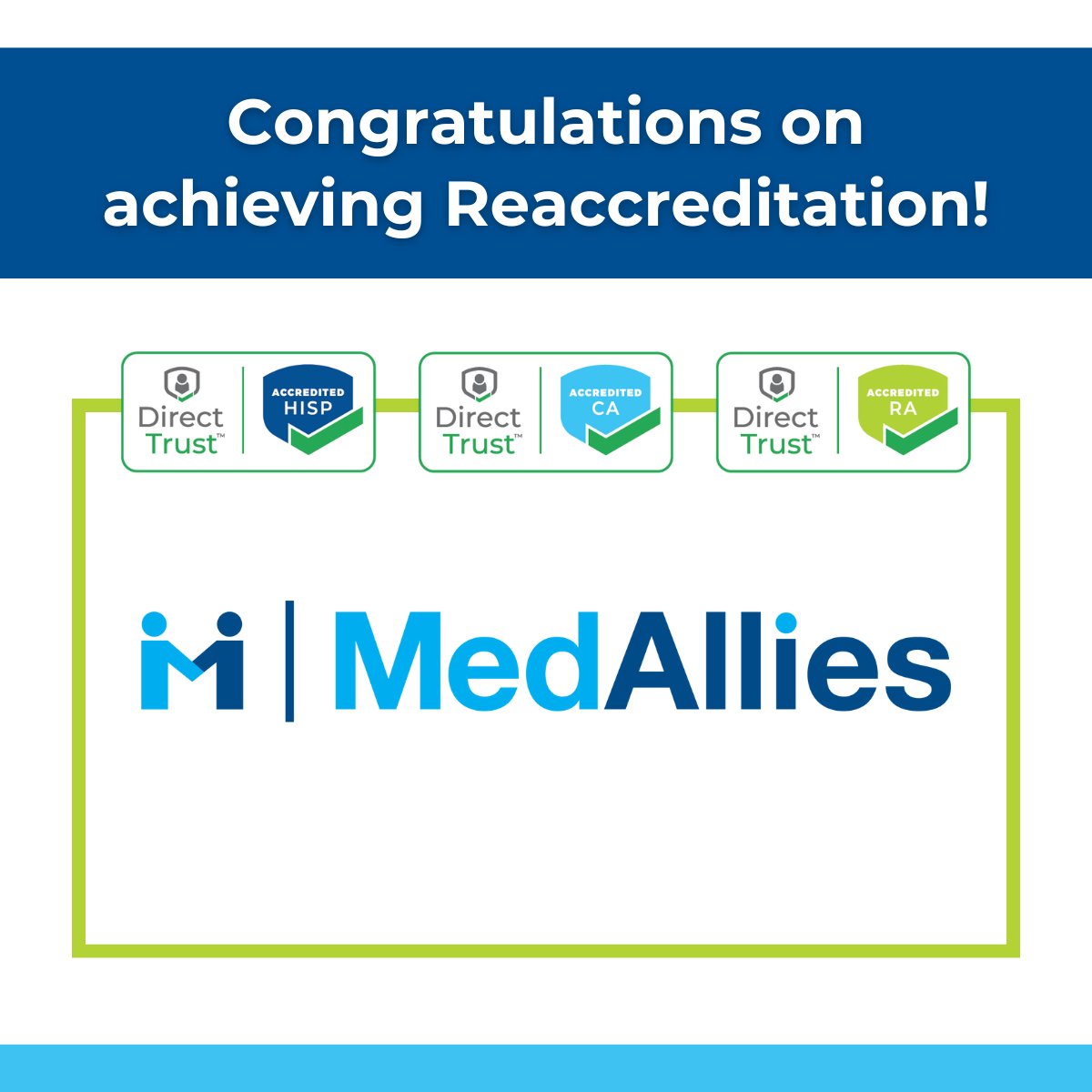 Congratulations to <a href="/MedAllies/">MedAllies</a> on your HISP, CA, and RA Reaccreditation!
 
#DirectTrustAccreditation
#AccreditedHISP
#AccreditedCA
#AccreditedRA
