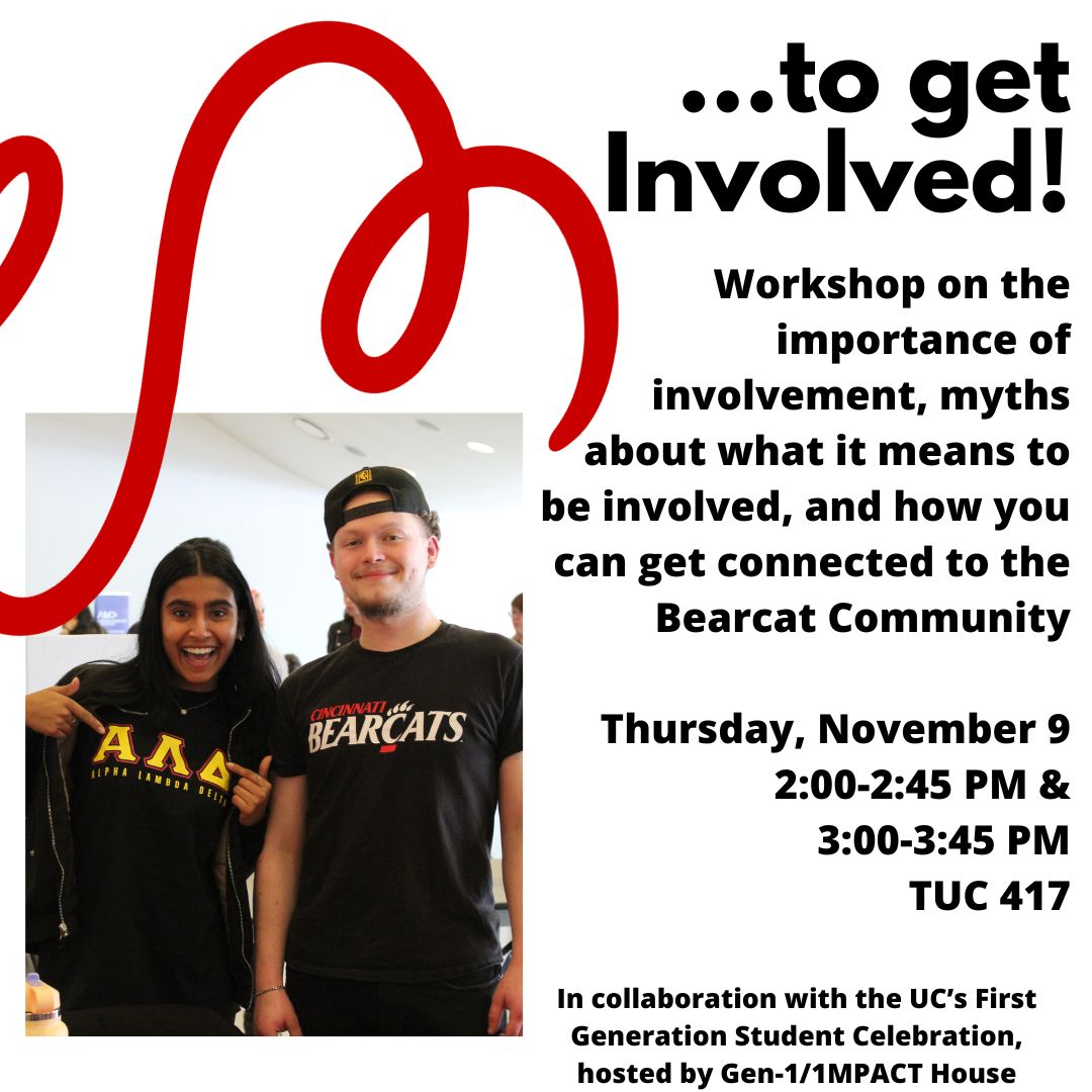 uc_involvement's tweet image. Join us for UC's First Generation College Student Celebration on Wednesday, November 8 and Thursday, November 9! 🤗 

CSI is hosting a workshop on Thursday, November 9 at 2:00 &amp;amp; 3:00 PM in TUC 417 to talk about "Why I'm First to Get Involved".

#firstgenuc #csi #uofcincy