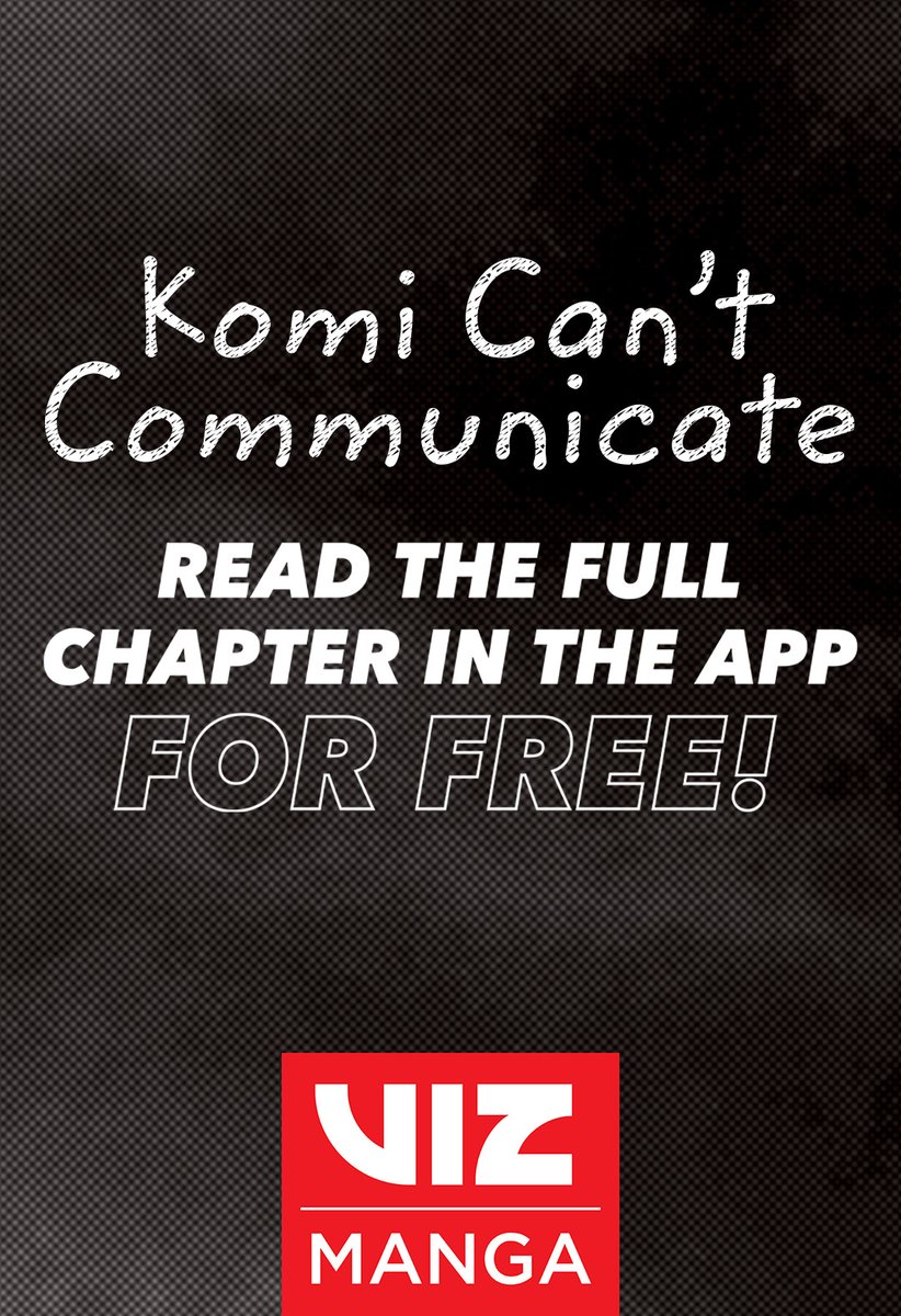VIZ on X: If you ain't first, you're last. 🏎 Read Komi Can't Communicate, Ch. 430 in VIZ Manga for free! / X