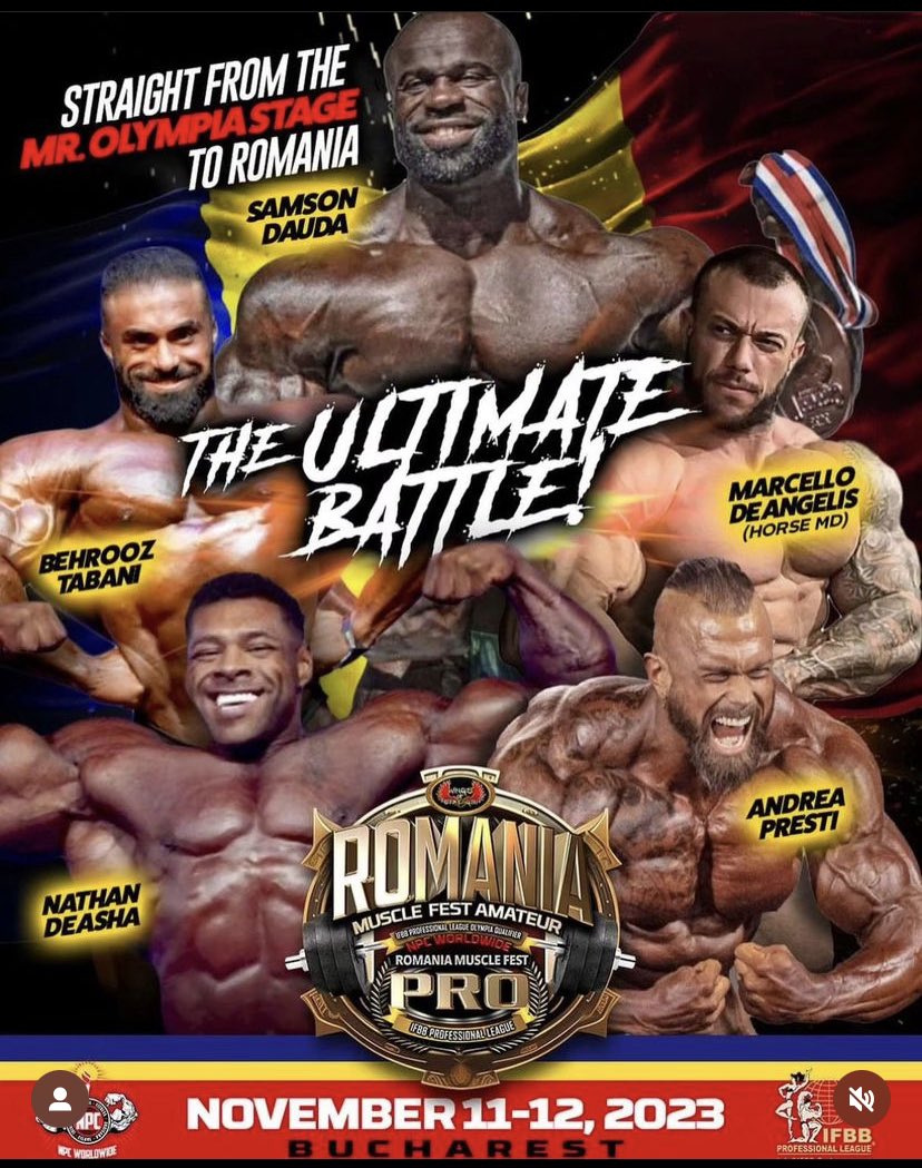 IMr_O_'s tweet image. Romania Muscle Fest Pro! 🇷🇴

💥Samson Dauda
💥Nathan De Asha
💥Behrooz Tabani
💥Andrea Presti
💥 Horse HD

Get ready for an unforgettable clash of titans! 🏋️‍♂️💥 

#RomaniaMuscleFestPro #EpicShowdown #BodybuildingLegends #OlympiaContender #MrOlympia #Ifbbpro #MuscleStat