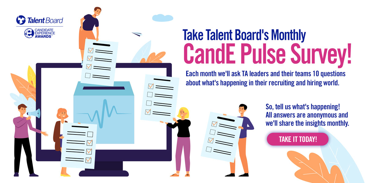 HR and TA leaders &amp; recruiters - Take our November CandE Pulse survey today and let us know what is happening in your #Recruiting and hiring world. Take #TheCandes short survey here: bit.ly/3sgsrRF #CandidateExperience