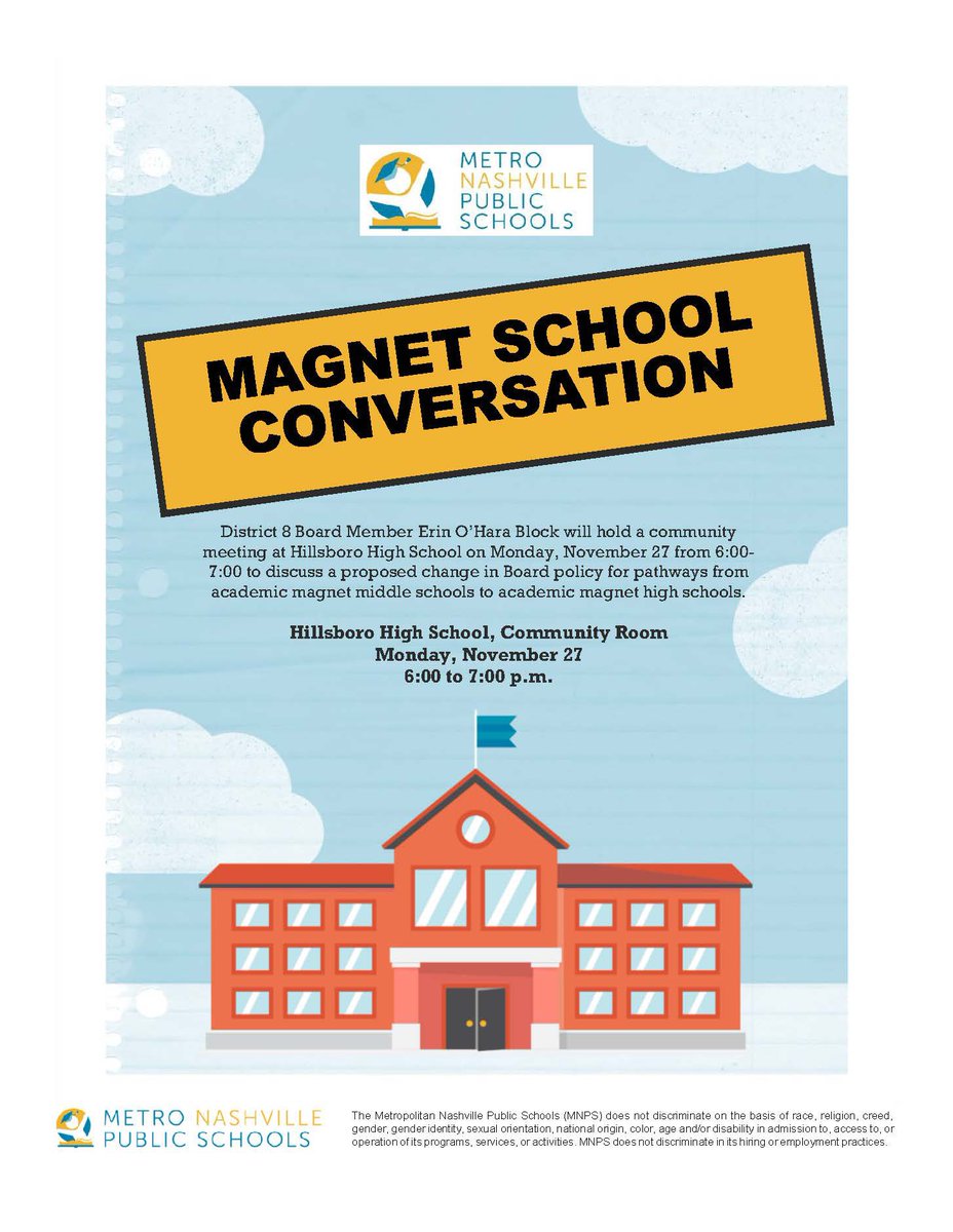 District 8 Board Member Erin O’Hara Block will hold a community meeting at Hillsboro High School on Monday, November 27 from 6:00-7:00 to discuss a proposed change in Board policy for pathways from academic magnet middle schools to academic magnet high schools.
