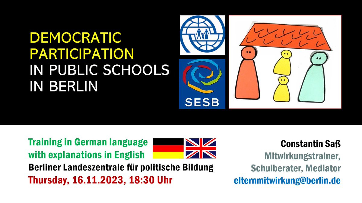 NEW German-English Training on Participation at School in Berlin: 16.11.2023, 18:30 in Simple German language with English explanations for parents, students and representatives of Staatliche Europa-Schule (SESB) and all other schools! @BeLapoBi 

Info: berlin.de/politische-bil…
