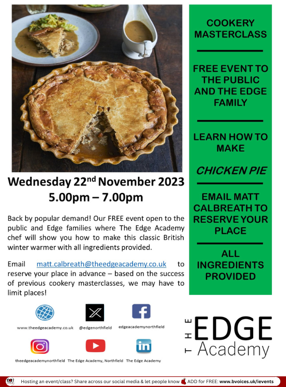 B31Voices's tweet photo. Oooo chicken pie😋
#SWBrumEVENTS – Community Cookery Masterclass 🥧
INFO/REGISTER: 👉 https://t.co/uBsfeaGqqj
📅 Wed 22nd Nov
🕚 5pm - 7pm
📍 The Edge Academy - #Northfield
👤 All Welcome
ℹ️ 100% FREE
#B31VoicesSupportingLocal
#CookingMasterClass
#Cookery
#Birmingham https://t.co/aWvMwnJuU7