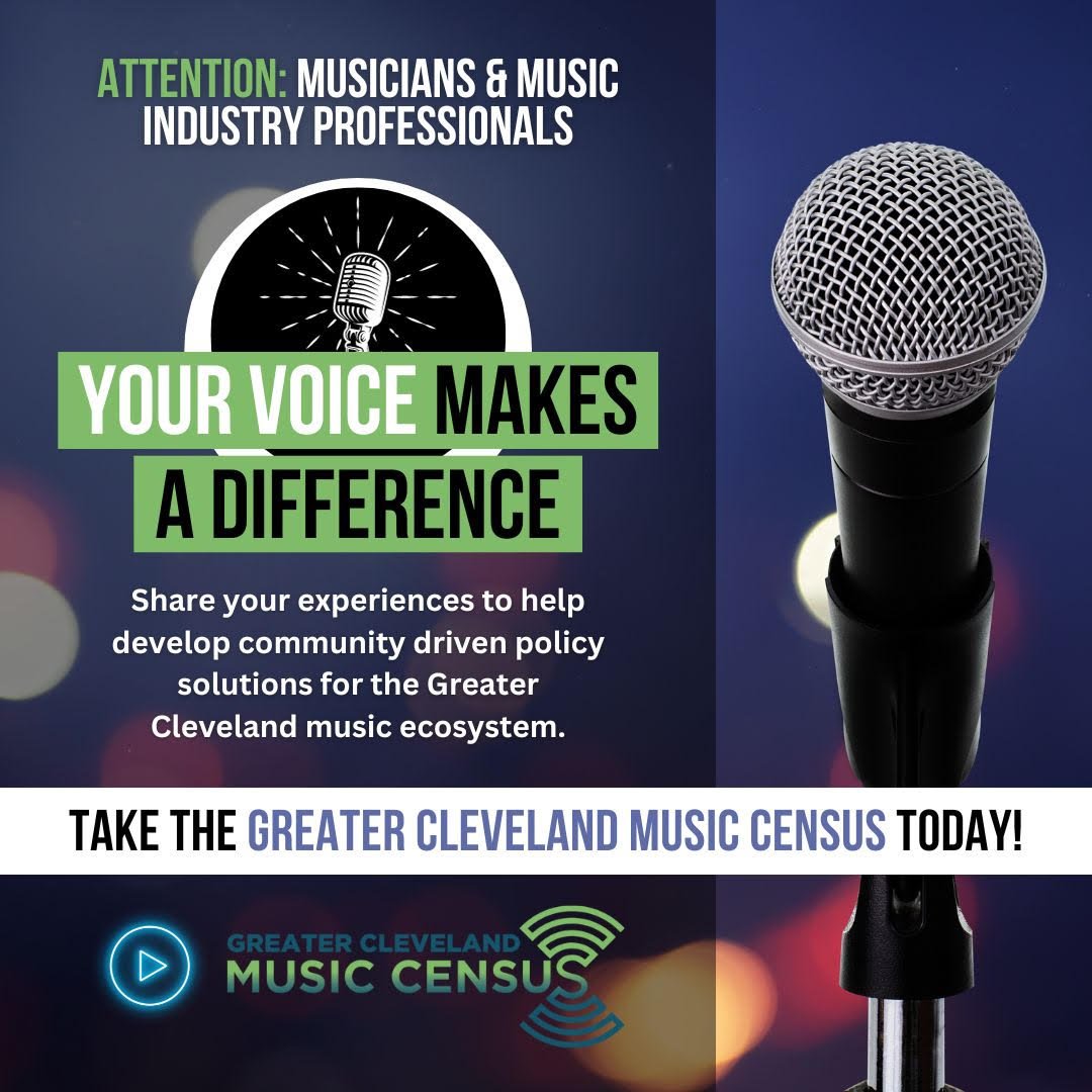 The Greater Cleveland Music Census is a community-led initiative to gain a better understanding of the city's entertainment ecosystem. This census is open to any member of Cleveland's live music/entertainment community!

Head here to make your voice heard: research.net/r/GCleveMSa