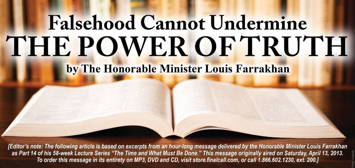 Falsehood Cannot Undermine the Power of Truth By The Honorable Minister @LouisFarrakhan new.finalcall.com/2023/11/07/fal… via @TheFinalCall