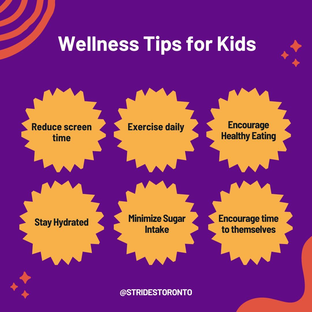 Looking to support your child's wellness journey? Here are some great tips to implement into your child's daily routine. These small steps can help build resilience and lead to happier, healthier children! #StridesTO #WellnessTips