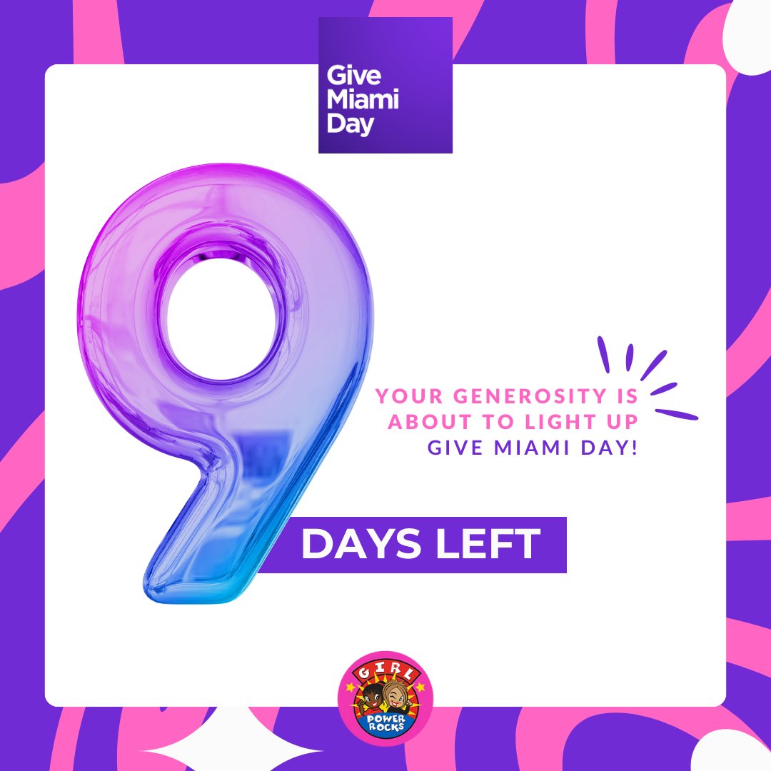 🌈 Just 9 days until Give Miami Day! Get ready to be a part of something extraordinary as we join forces to empower women and girls across Miami.

Save the date for November 16th – a day of impact, empowerment, and endless possibilities! 🚀✨ #GirlPowerRocks x #GiveMiamiDay