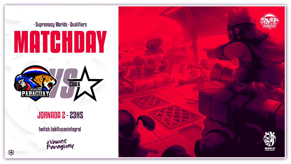 #CR || ¡MATCHDAY!

¡Hoy jugamos la 2da ronda en la en <a href="/CR_Supremacy/">Supremacy League</a> donde vamos a buscar la victoria!

🆚| <a href="/GS_CUBA/">Equipo Cuba</a> 
⏰| 23:00 🇵🇾
🎙️| <a href="/TucansitoAlv/">Tucansito</a> 
📺| twitch.tv/eltucanintegral

#VamosParaguay #AguanteLaAlbirroja ❤️🤍💙