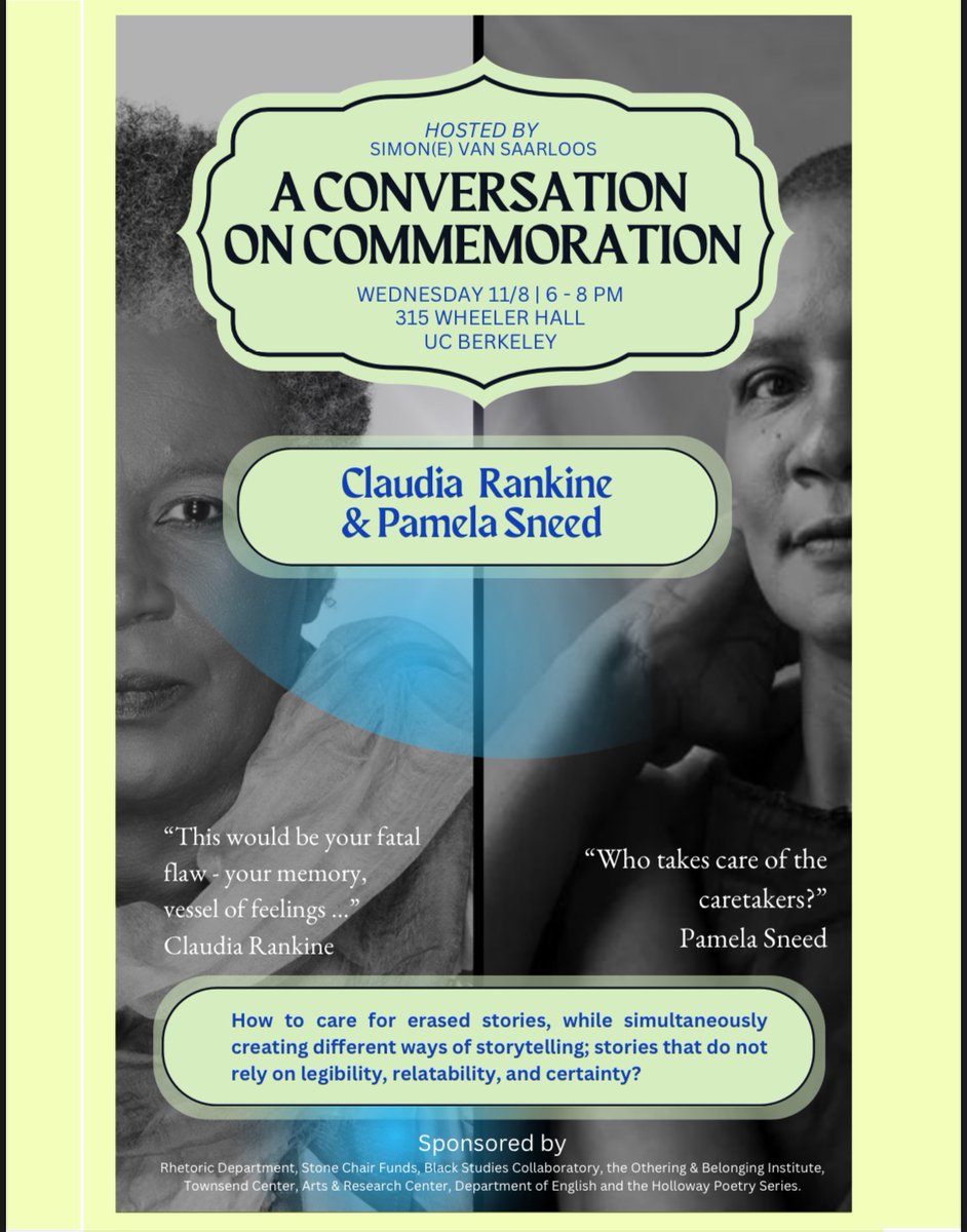 This Wednesday at UC Berkeley ! Claudia Rankine &amp; Pamela Sneed will both be reading from new, unpublished work. Expect combustion &amp; collapse… 
Free to attend: events.berkeley.edu/rhetoric/event…
