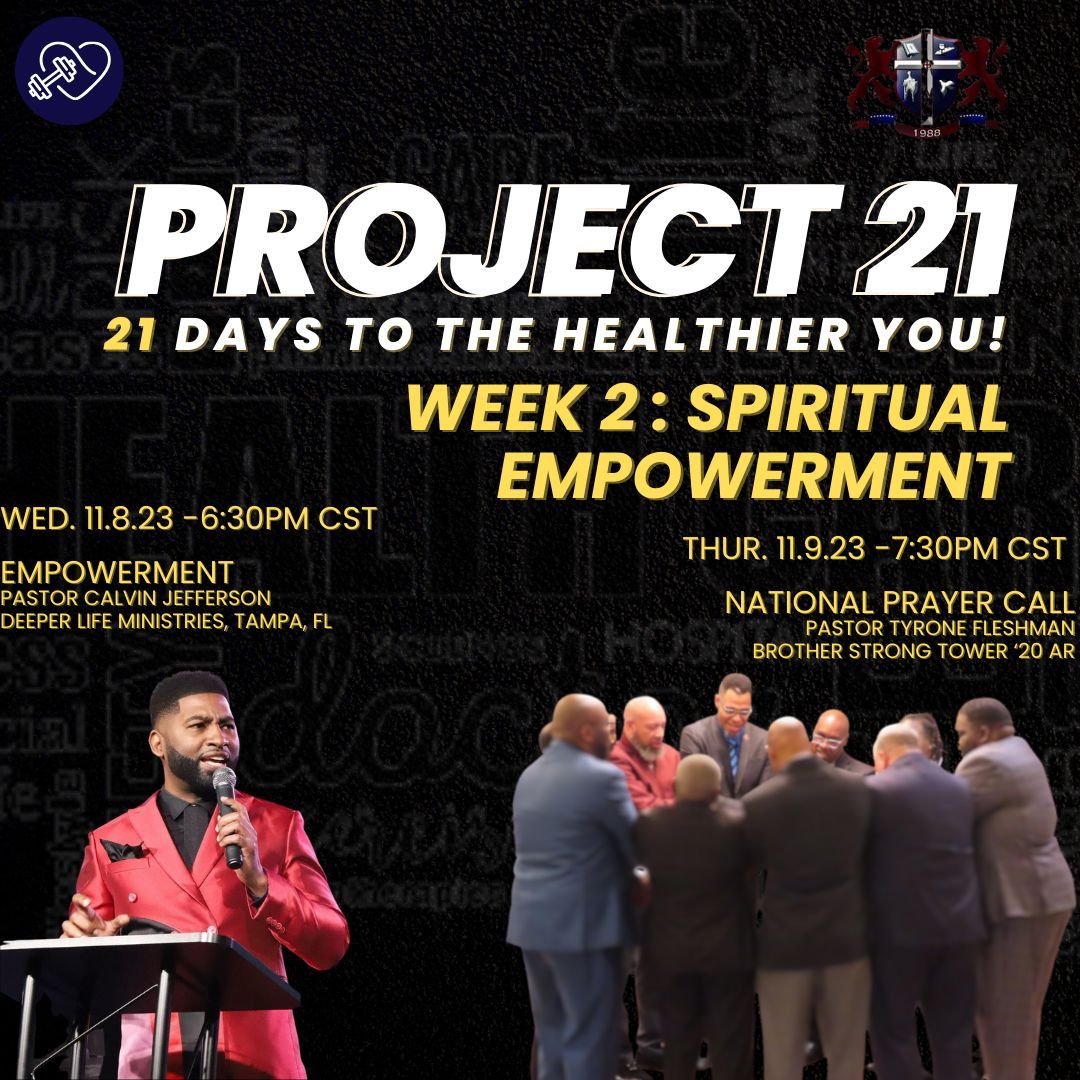 GPHID1988's tweet photo. Join us for Week 2 of PROJET21 as we gather for Brotherhood Empowerment. Prepare to be motivated and uplifted by Pastor Calvin Jefferson on Wednesday, November 8th, 2023 at 6:30PM (CST). Don't forget to check GammaConnect for the Zoom Link. #BrotherhoodEmpowerment #PROJET21 https://t.co/4cOZ68HT7M