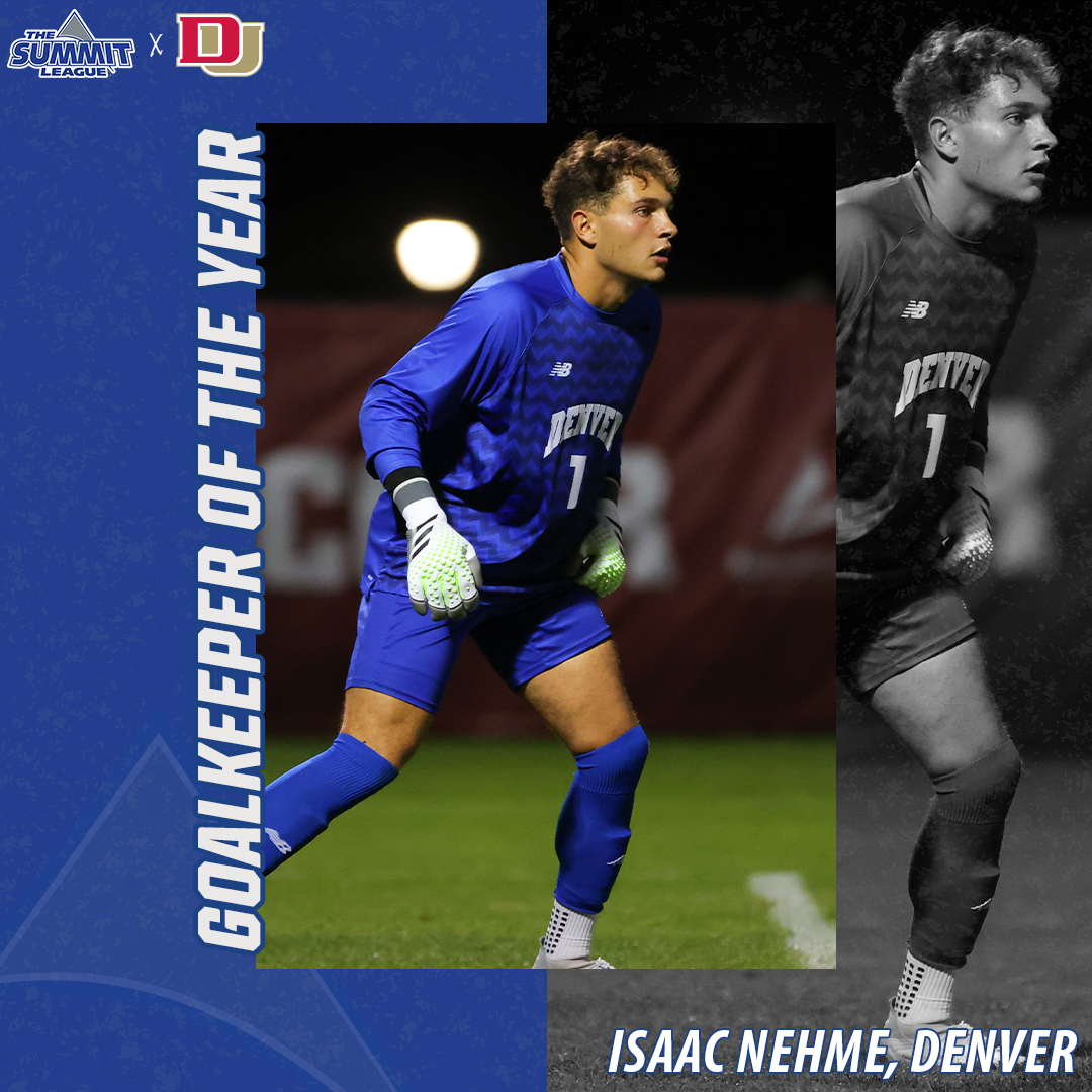 TheSummitLeague's tweet photo. ⚽️ #SummitMSOC Individual Awards ⚽️

𝐆𝐨𝐚𝐥𝐤𝐞𝐞𝐩𝐞𝐫 𝐨𝐟 𝐭𝐡𝐞 𝐘𝐞𝐚𝐫: Isaac Nehme, @DU_MSoccer 

📰 https://t.co/iyTdPy0Pvj

#ReachTheSummit https://t.co/Fb0EJDfOES